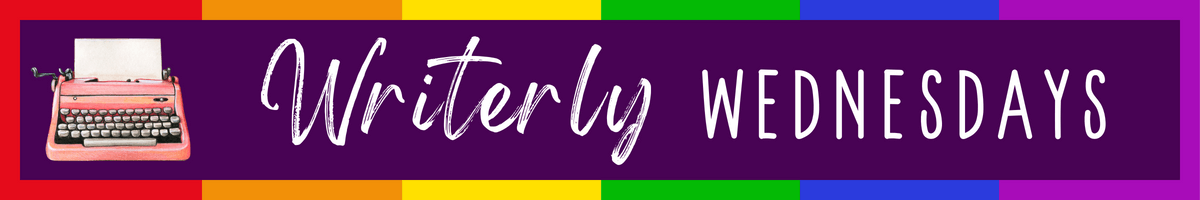 Writerly Wednesdays